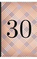 30: A Beautiful 30th Birthday Gift and Keepsake to Write Down Special Moments
