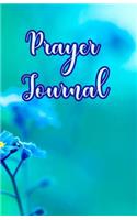 Prayer Journal: A Journey of Prayer, Praise and Gratitude - Weekly Gratitude Journal Template, Notebook for Teens, Gratitude Books for Adults, Spiritual Goals List 