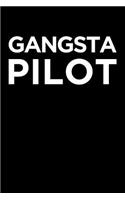 Gangsta Pilot: Blank Lined Office Humor Themed Journal and Notebook to Write In: With a Practical and Versatile Wide Rule Interior