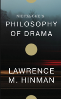 Nietzsche's philosophy of drama