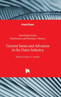 Current Issues and Advances in the Dairy Industry