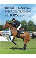 Biomechanics and Physical Training of the Horse