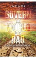 Govern the World with Dao