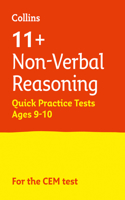 11+ Non-Verbal Reasoning Quick Practice Tests Age 9-10 for the CEM tests