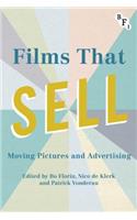 Films That Sell: Moving Pictures and Advertising