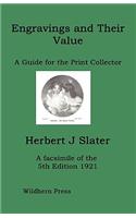 Engravings and Their Value: A Guide for the Print Collector