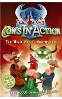 Cows In Action 4: The Wild West Moo-nster