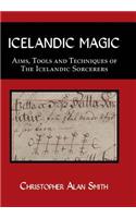 Icelandic Magic: Aims, tools and techniques of the Icelandic sorcerers