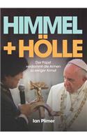 Himmel + Hölle
