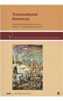 Transnational Americas: Envisioning Inter-American Area Studies in Globalization Processes