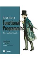 Real-World Functional Programming: With Examples in F# and C#