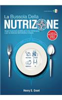 bussola della nutrizione [edizione scientifica]: Scopri le porzioni perfette per la tua intolleranza o per la sindrome dell'intestino irritabile