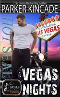 Hot SEAL, Vegas Nights