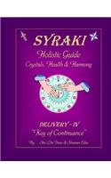 SYRAKI Holistic Guide Crystals, Health & Harmony