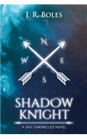 Shadow Knight
