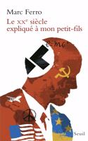 Le XXe siecle explique a mon petit-fils [ePub]