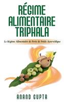 Régime Alimentaire Triphala