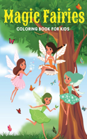 Magic Fairies Coloring Book For Kids