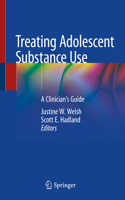 Treating Adolescent Substance Use
