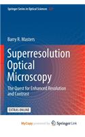 Superresolution Optical Microscopy