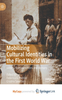 Mobilizing Cultural Identities in the First World War