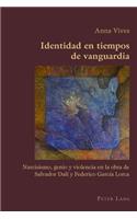 Identidad en Tiempos de Vanguardia