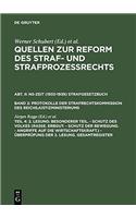2. Lesung: Besonderer Teil. - Schutz Des Volkes (Rasse. Erbgut. - Schutz Der Bewegung. - Angriffe Auf Die Wirtschaftskraft.) - Ã?berprÃ¼fung Der 2. Lesung. Gesamtregister