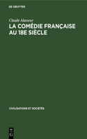 La Comédie Française Au 18e Siècle