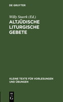 Altjüdische Liturgische Gebete