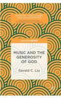 Music and the Generosity of God