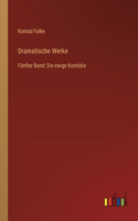 Dramatische Werke