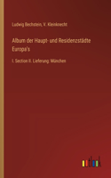 Album der Haupt- und Residenzstädte Europa's