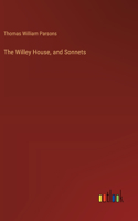 Willey House, and Sonnets