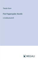 Pole Poppenspäler; Novelle