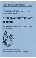 'Religious Revolution' in Yehud?