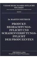 Produktbeobachtungspflicht Und Schadenverhuetungspflicht Der Produzenten