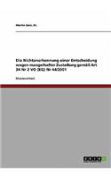 Die Nichtanerkennung einer Entscheidung wegen mangelhafter Zustellung gemäß Art 34 Nr 2 VO (EG) Nr 44/2001: (German)
