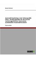 Automobilmarketing in Der Volksrepublik China