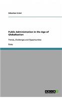 Public Administration in the Age of Globalization