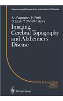 Imaging, Cerebral Topography and Alzheimer's Disease