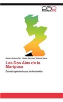 Las DOS Alas de La Mariposa