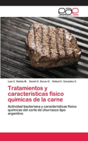 Tratamientos y características fisico químicas de la carne