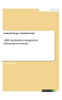 ARIS. Architektur integrierter Informationssysteme