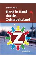 Hand in Hand Durchs Zeitarbeitsland