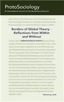 Borders of Global Theory - Reflections from Within and Without