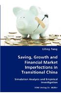 Saving, Growth and Financial Market Imperfections in Transitional China