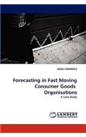 Forecasting in Fast Moving Consumer Goods Organisations