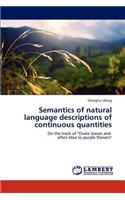 Semantics of natural language descriptions of continuous quantities