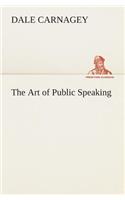 Art of Public Speaking