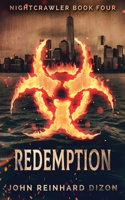 Redemption: (4 Nightcrawler)